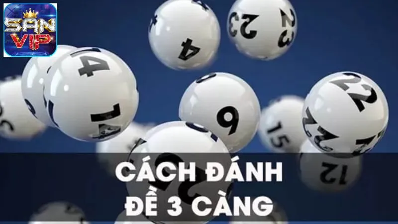 Dàn Đề 3 Càng - Khám Phá Thế Giới Xổ Số Hấp Dẫn Tại Việt Nam 7 dan-de-3-cang-3